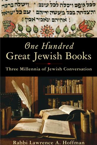 One Hundred Great Jewish Books: Three Millennia of Jewish Conversation